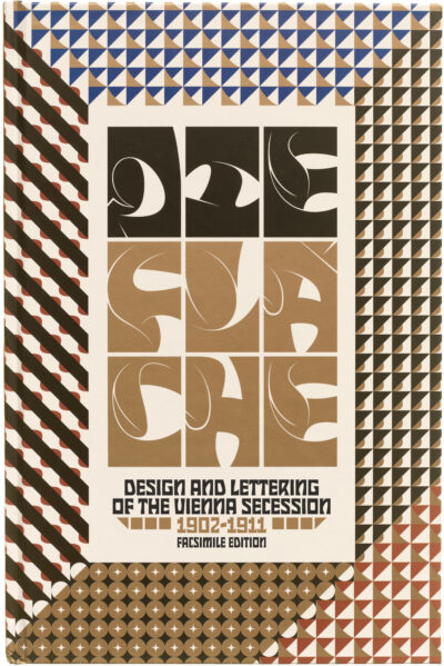 Die Fläche (Facsimile Edition): Design and Lettering of the Vienna Secession, 1902–1911.